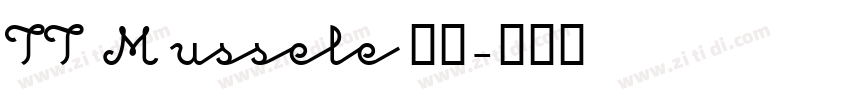 TT Mussele 粗体字体转换